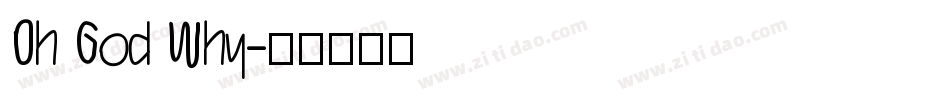 Oh God Why字体转换